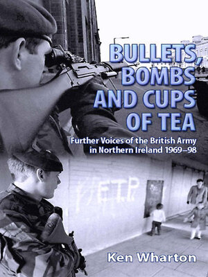 cover image of Bullets, Bombs and Cups of Tea